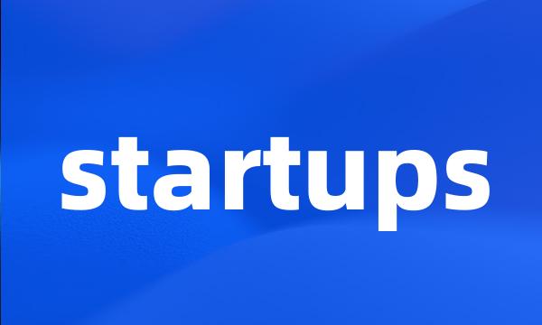 startups