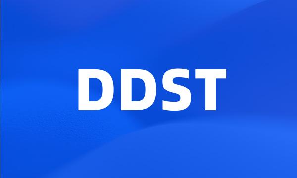 DDST