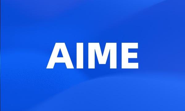 AIME