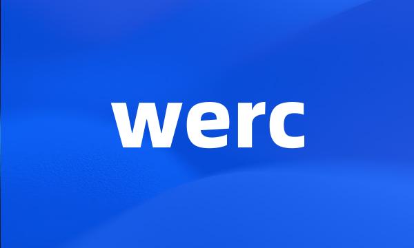 werc