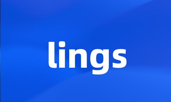 lings