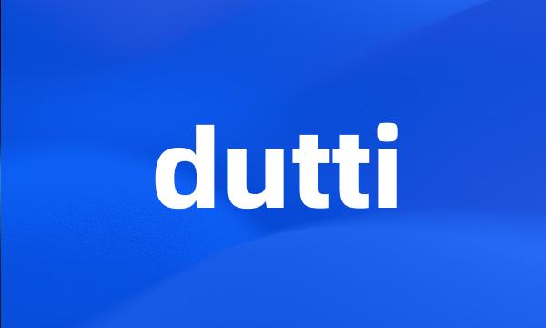 dutti