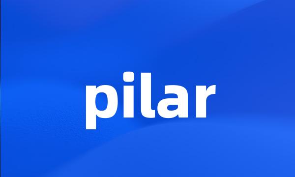 pilar