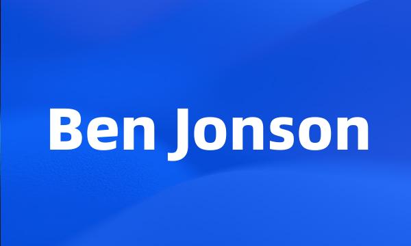 Ben Jonson