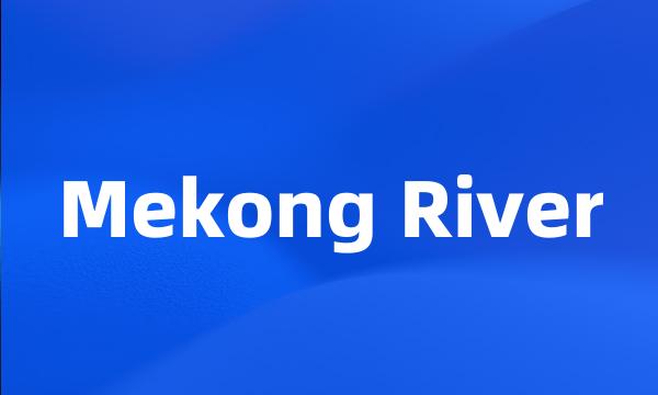 Mekong River