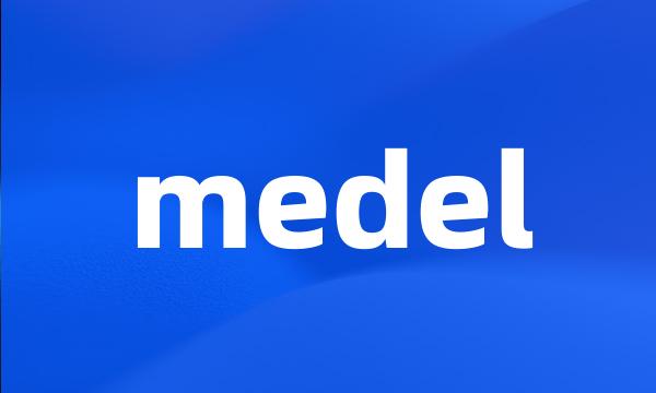 medel