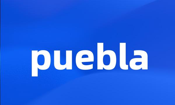 puebla