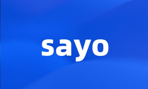 sayo