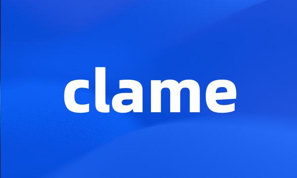 clame