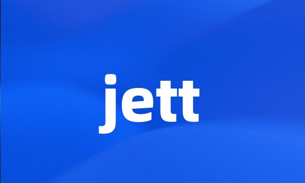 jett