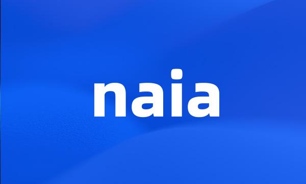 naia