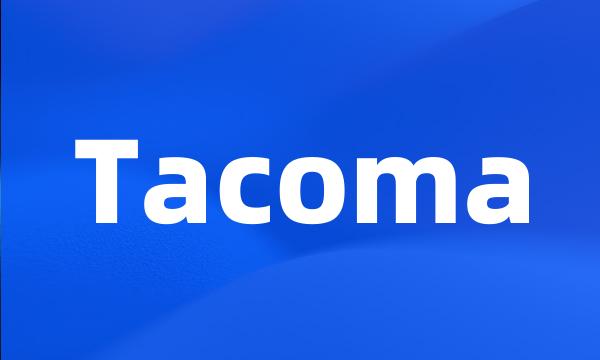 Tacoma