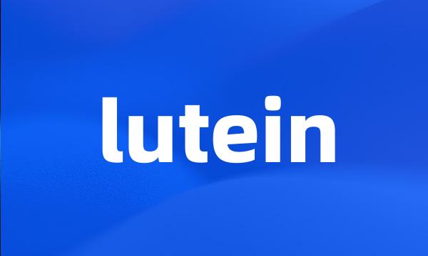 lutein