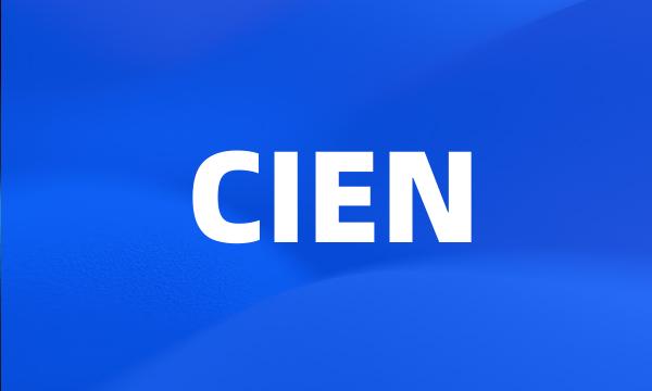 CIEN