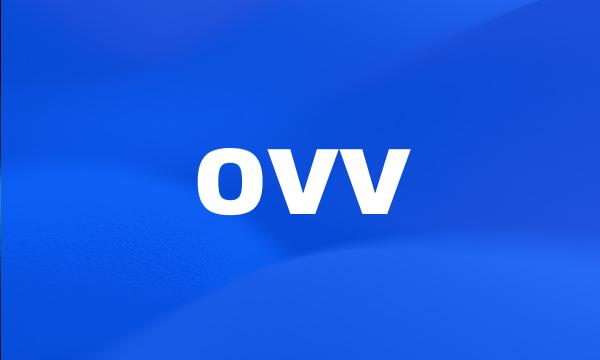 ovv