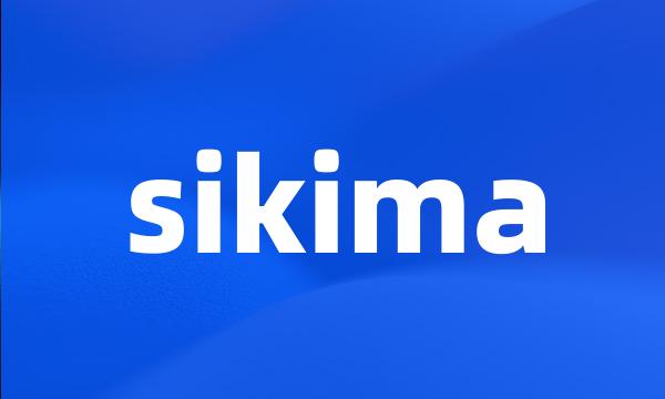 sikima