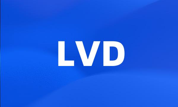 LVD