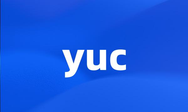 yuc