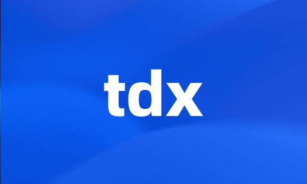 tdx