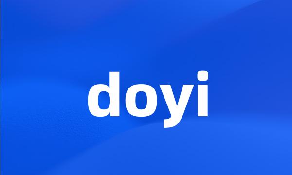 doyi