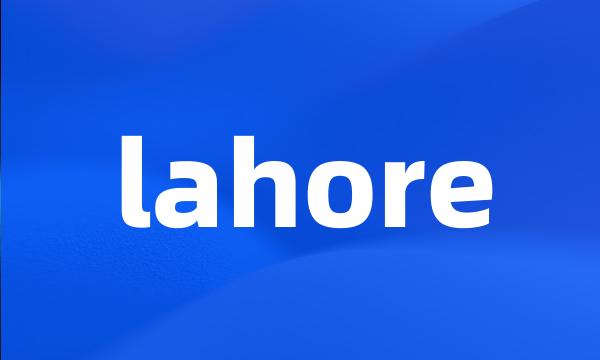 lahore