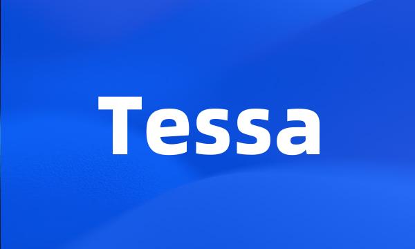 Tessa