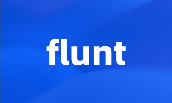 flunt