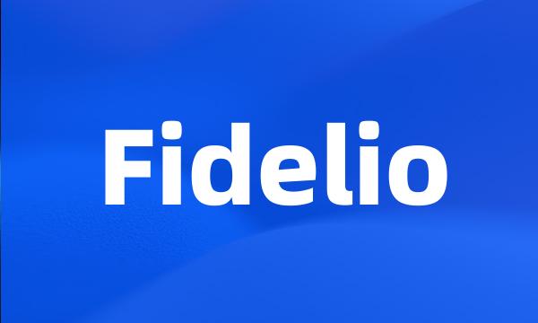 Fidelio