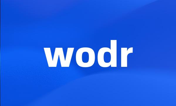 wodr