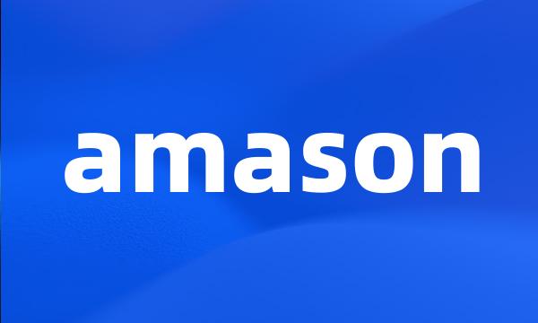 amason