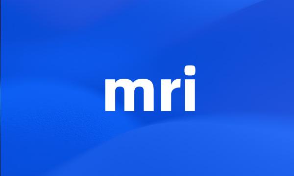 mri