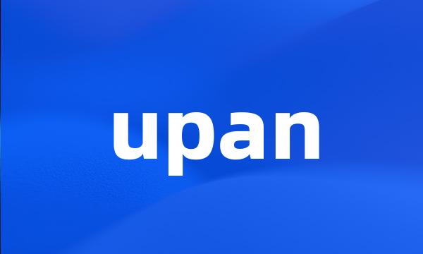 upan