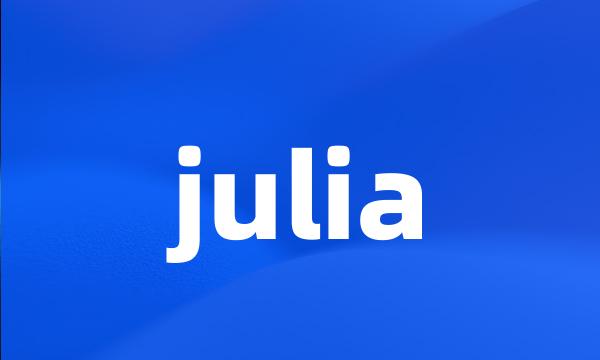 julia