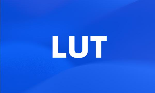 LUT