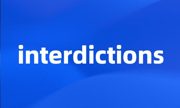 interdictions