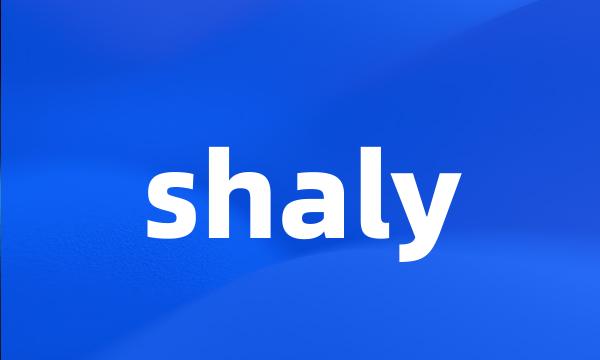 shaly