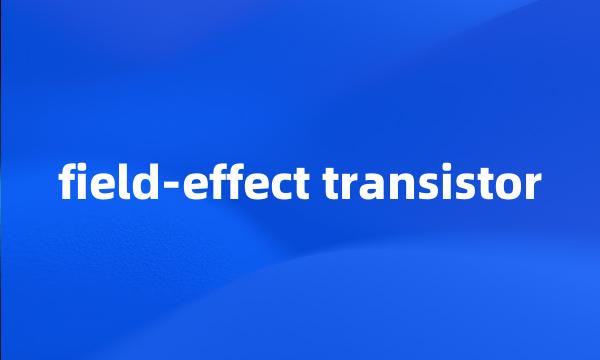 field-effect transistor