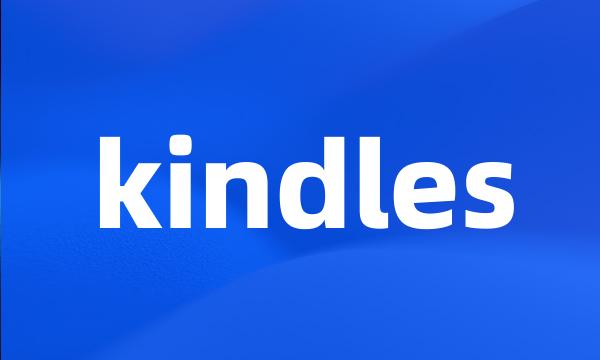 kindles