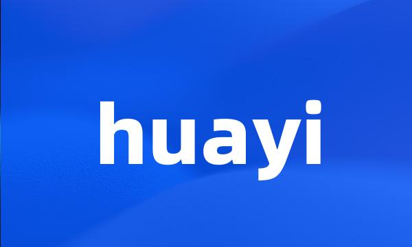 huayi