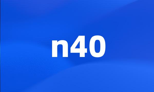 n40