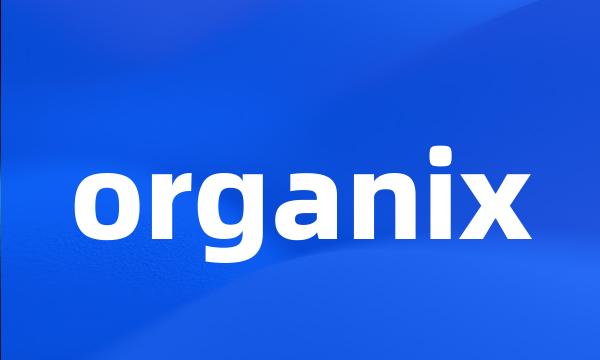 organix