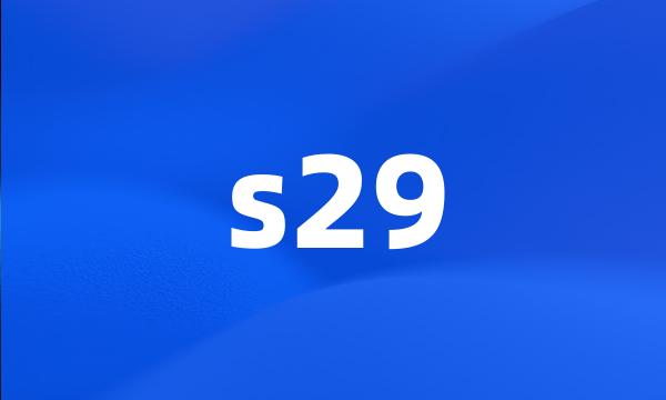 s29