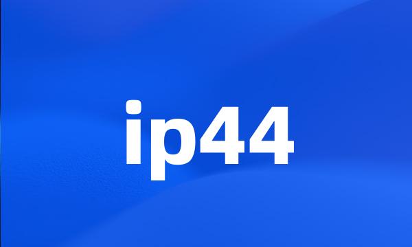 ip44