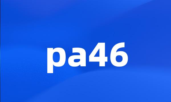 pa46