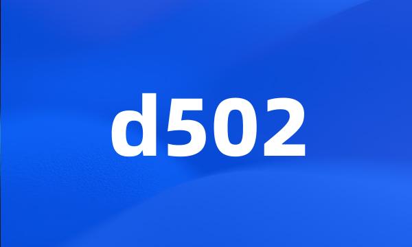 d502