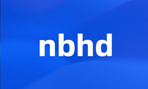 nbhd