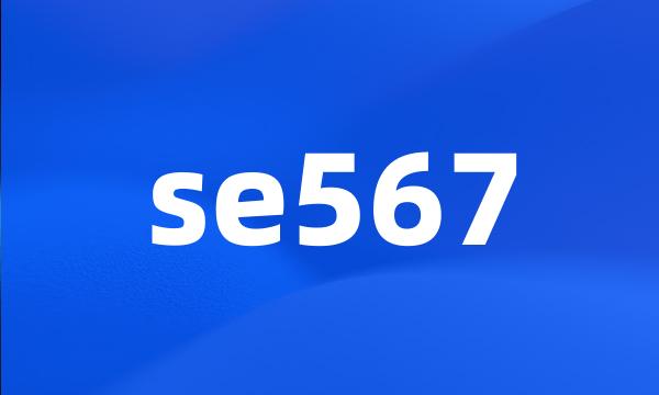 se567