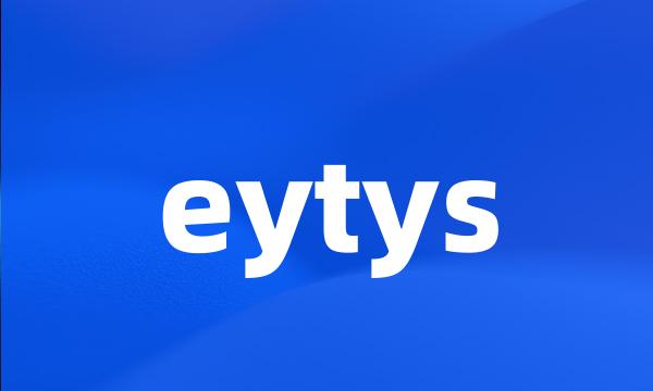 eytys