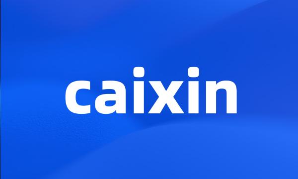 caixin