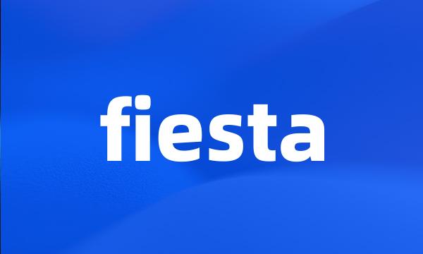 fiesta